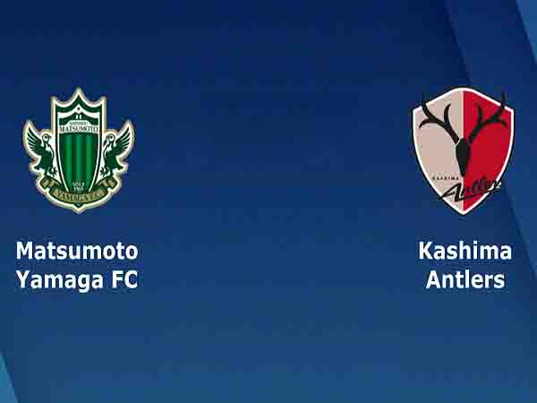 Nhận định kèo Matsumoto Yamaga vs Kashima Antlers 17h00, 18/10 (VĐQG Nhật Bản)