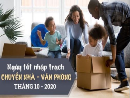 Xem ngày nhập trạch, chuyển nhà tháng 10/2020 cho 12 con giáp