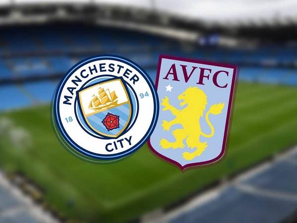 Nhận định kèo Man City vs Aston Villa – 01h00 21/01, Ngoại Hạng Anh