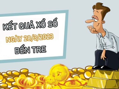 Dự đoán XSBT 28/3/2023 phân tích chốt số giờ vàng
