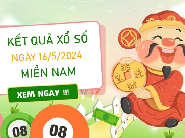 Dự đoán XSMN 16/5/2024 thống kê các bộ số về nhiều nhất