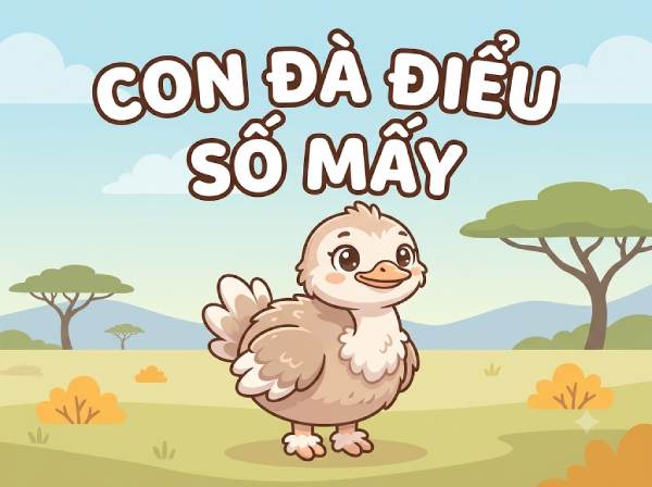 Tìm hiểu con đà điểu số mấy, số bao nhiêu giúp phát lộc?